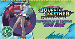 PKMN - Journey Together Pre-release Saturday , March 15 at 11AM